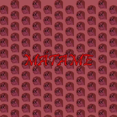 Mátame - Single