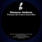 Prisoner (DJ Czezre Uncut Mix) - Venessa Jackson lyrics