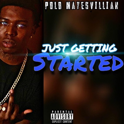 Just Getting Started