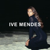 Ive Mendes (Deluxe Edition) artwork