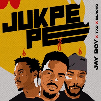 Jukpe-pe (feat. Txo & Blacko) - Single