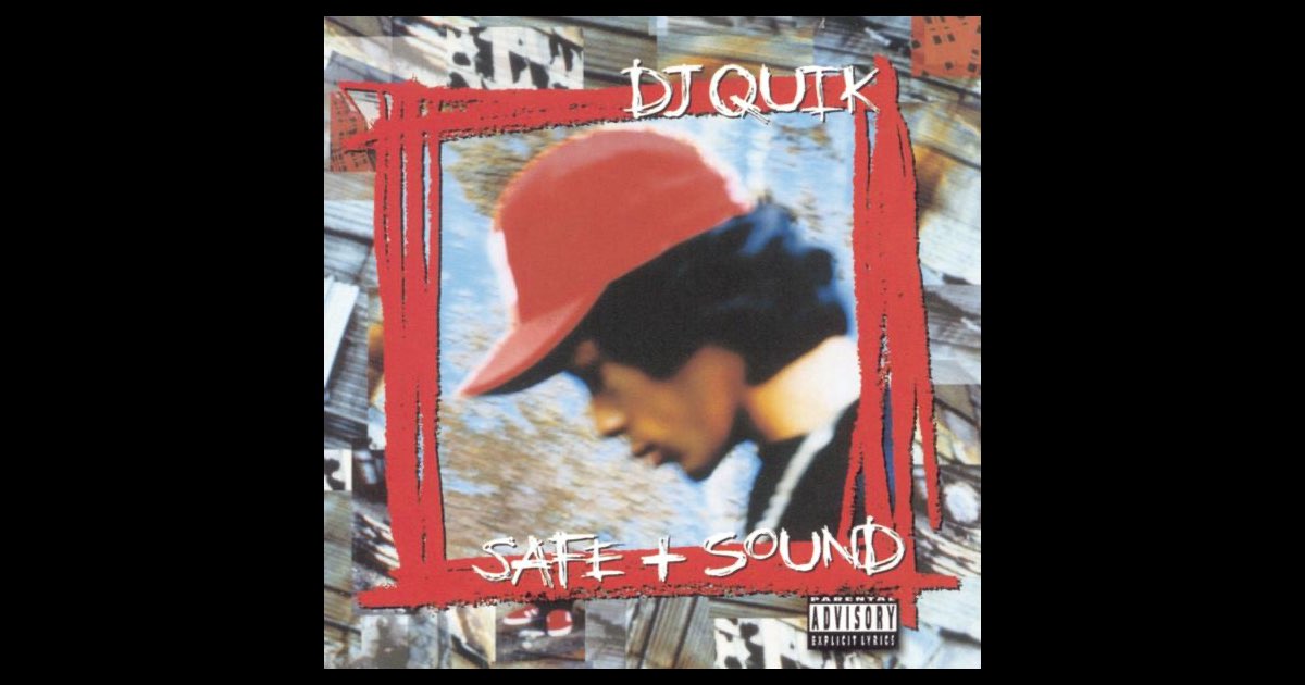Safe & Sound - Album by DJ Quik - Apple Music