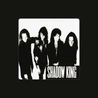 Listen to Shadow King, watch music videos, read bio, see tour dates & more!