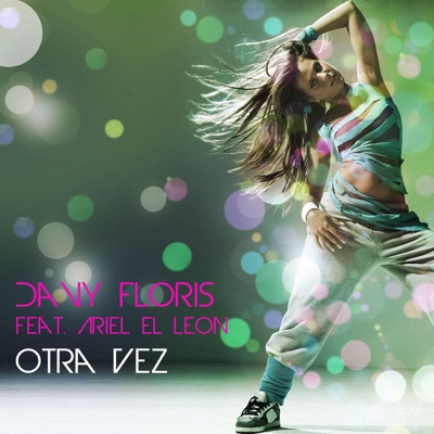 Otra Vez (feat. Ariel El Leon) - Single