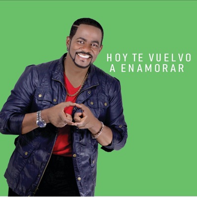 Hoy te vuelvo a enamorar - Single