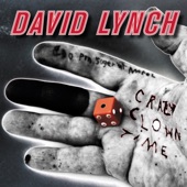 David Lynch - Good Day Today