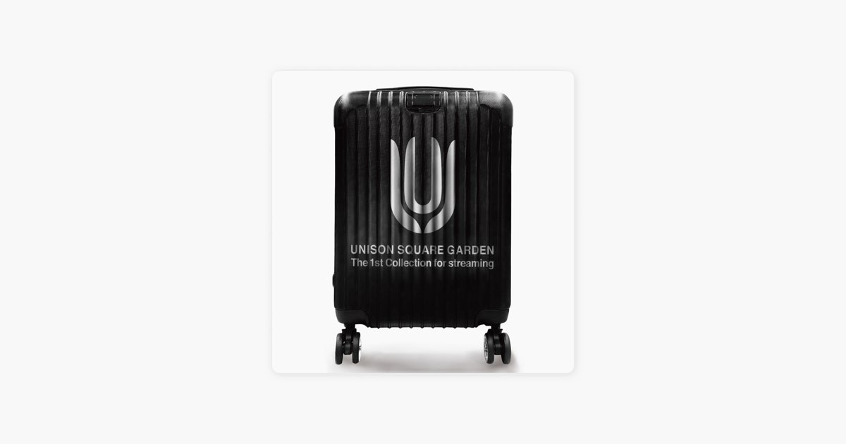 UNISON SQUARE GARDEN The 1st Collection for streaming - UNISON