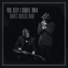 Death's Dateless Night - Paul Kelly & Charlie Owen