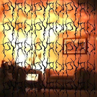 PYRO! (feat. Safe Sin) - Single