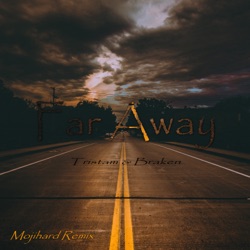 Far Away (Remix)