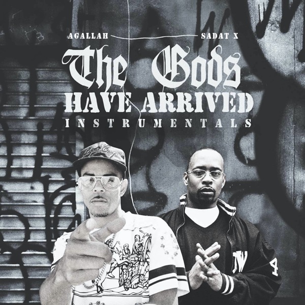 The Gods Have Arrived Instrumentals (feat. Sadat X)