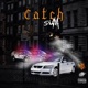Catch Sum feat Oj300 Doodie Lo Single