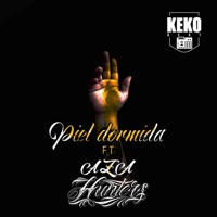 Piel Dormida (feat. Aza & Hunters) - Single - Caro Vargas