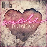 Cuore di cemento - Single - Modà