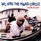 Reality Check - WC and the Maad Circle lyrics