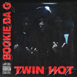 Twin Hot Bookie Da G