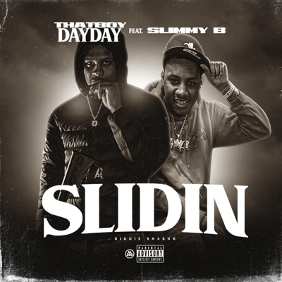 Slidin' (feat. Slimmy B) - Single