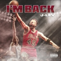 I'm Back - Single - J Lev