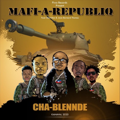 Cha Blennde (Kanaval 2020) [feat. Jean Bernard Thomas & Steevibe] - Single