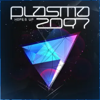 Hopes Up by Plasma2097 song reviws