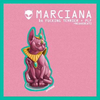 Marciana (feat. P.L.F & Hypernova) - Single