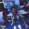 Rompeme el Work - Single