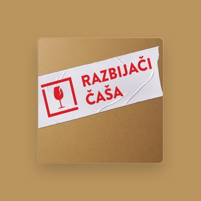 Listen to RAZBIJAČI ČAŠA, watch music videos, read bio, see tour dates & more!