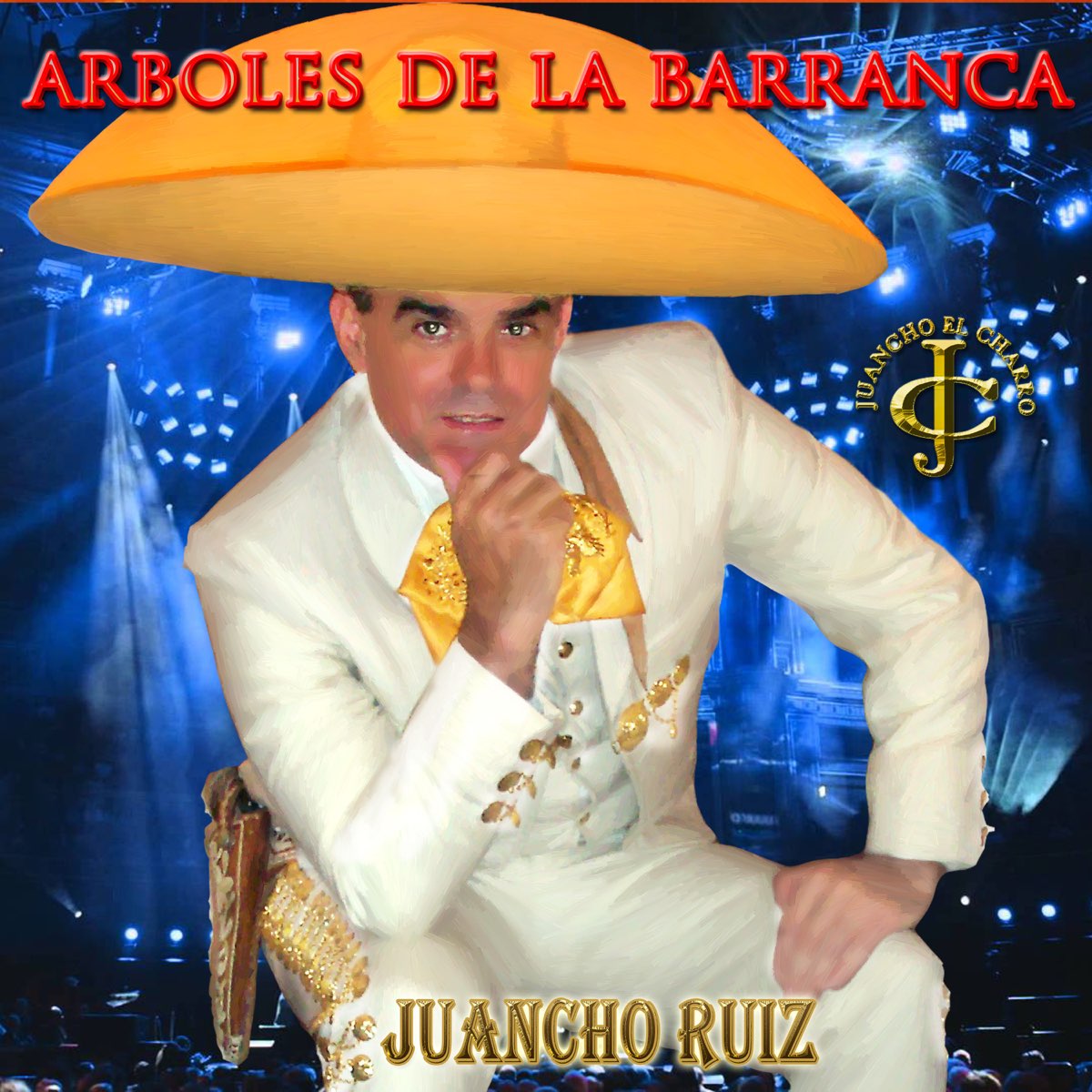 Árboles de la barranca (feat. Ruben Muñoz & Isabel Pineda) - Single de  Juancho Ruiz (El Charro) en Apple Music