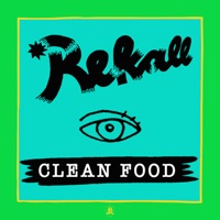 Clean Food - Single - Re.Kall