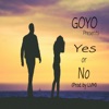 Yes or No - Single