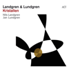 Kristallen - Nils Landgren & Jan Lundgren
