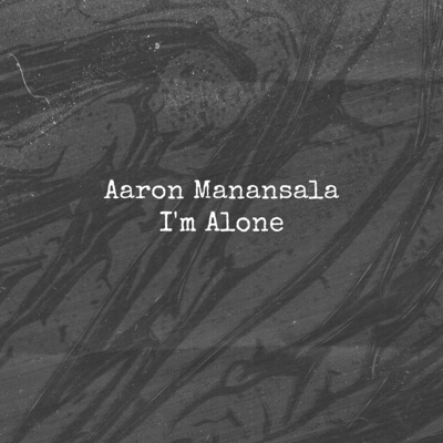 I'm Alone (Demo) [Demo] - Single