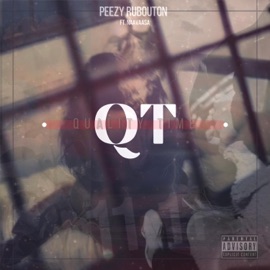 QT (feat. Naavaasa) Peezy RuBouton