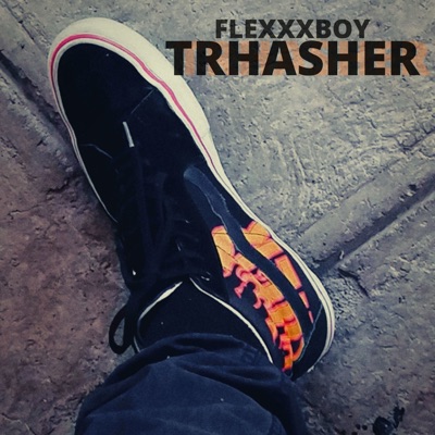 Trhasher - Single