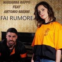 Fai Rumore (feat. Antonio Grenni) - Single - Marianna Nappo
