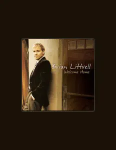 Listen to Brian Littrell, watch music videos, read bio, see tour dates & more!