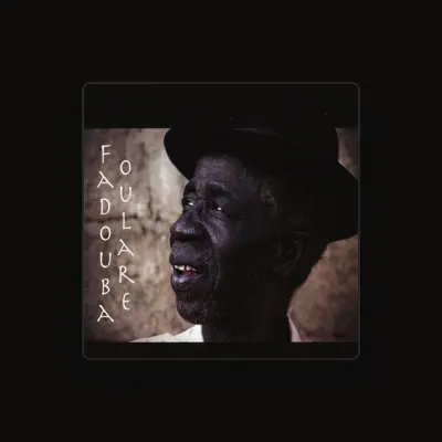 Listen to Fadouba Oulare, watch music videos, read bio, see tour dates & more!