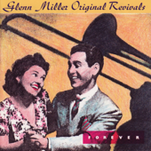 Forever - Glenn Miller