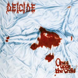 Once Upon the Cross - Deicide Cover Art