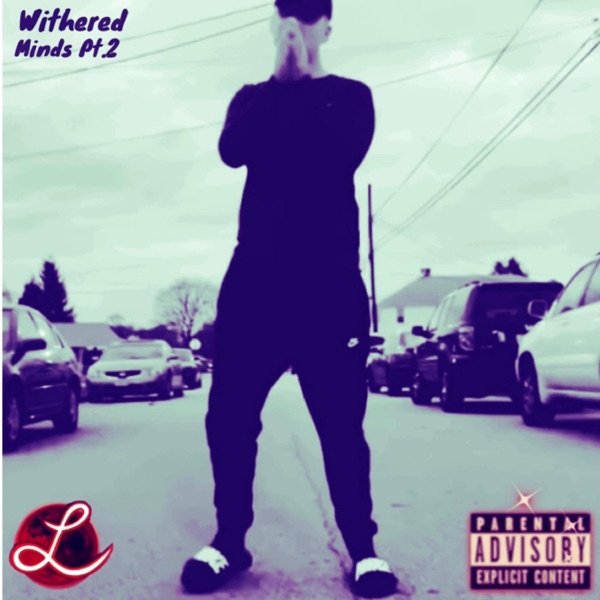 Withered Minds, Pt. 2