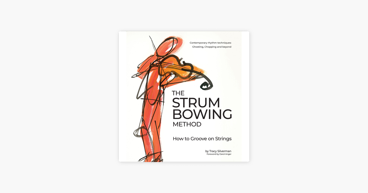 ‎The Strum Bowing Method: How to Groove on Strings (Unabridged) in ...