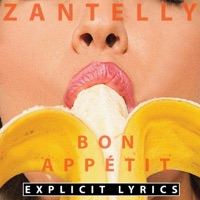 Bon Appe'tit - Single - zantelly