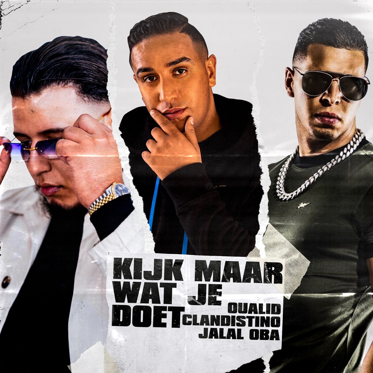 ‎Kijk Maar Wat Je Doet - Single by Clandistino, Jalal Oba & Oualid on ...