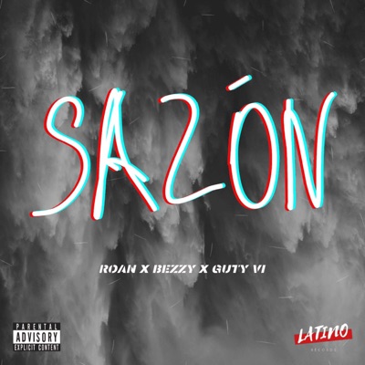 Sazón (feat. Bezzy & Guty Vi) - Single