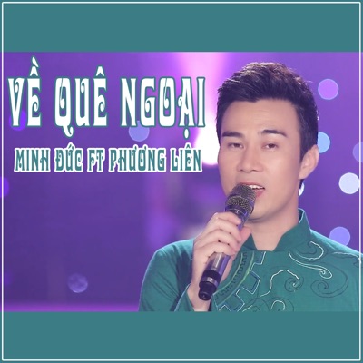 Về Quê Ngoại (feat. Phuong Lien) - Single