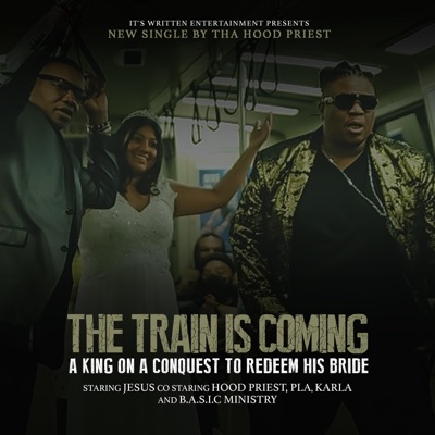 Train Is Coming (feat. PLA & Karla) - Single