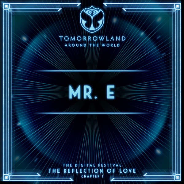Tomorrowland Around The World 2020: Mr. E (DJ Mix)