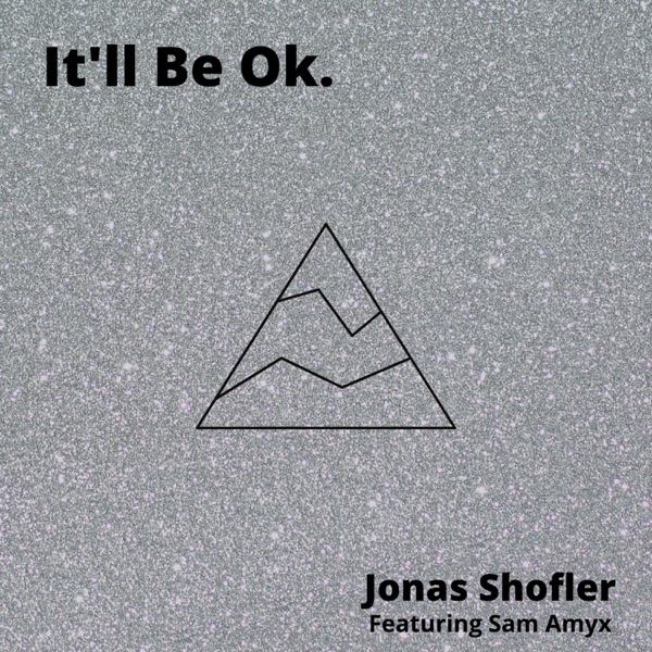 It'll Be Ok. (feat. Sam Amyx) - Single