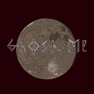 Ghost Me - Single