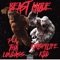 B East Mode (feat. KrispyLife Kidd) - P.A. Tha Louda$$ lyrics